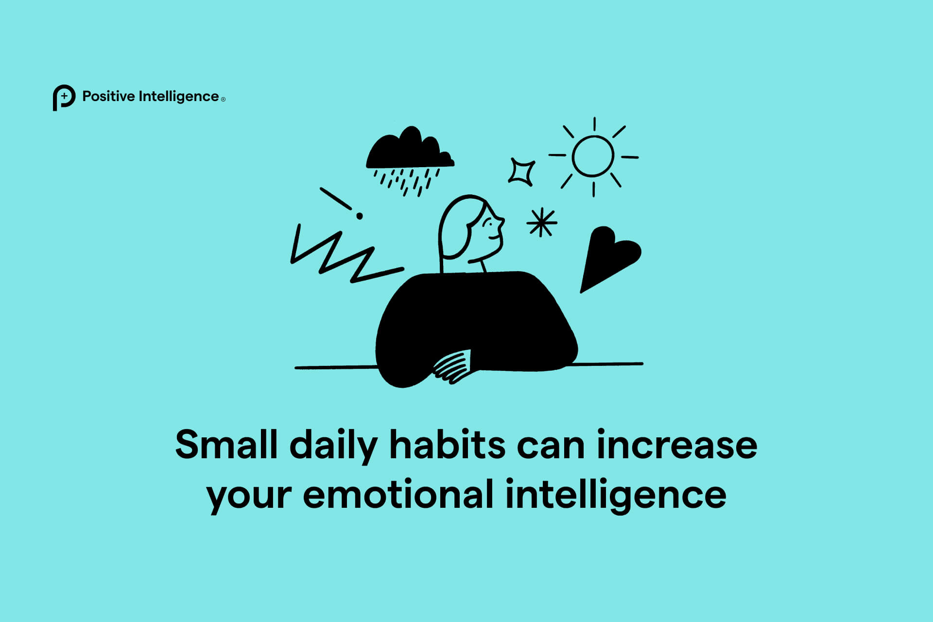 Small daily habits can increase your emotional intelligence